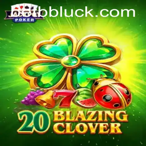 Unveiling 20BlazingClover: A Deep Dive into the Thrilling Casino Game
